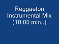 reggaeton instrumental mix