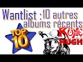 Download Top 10 Wantlist 10 Autres Albums Récents Mp3 Song