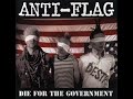 Anti-Flag - Die for your government