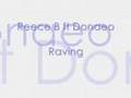 Reece B ft Donaeo - Raving
