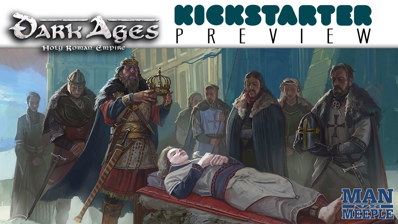 Dark Ages Preview by Man vs Meeple (Board&Dice)