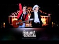 Fernando & Sorocaba - 6 de Janeiro de 2003 (part. Thaeme) - DVD BOLA DE CRISTAL 2011