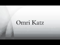 omri katz biography omri katz biography