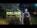 Fauzana - Kurelakan Engkau Pergi