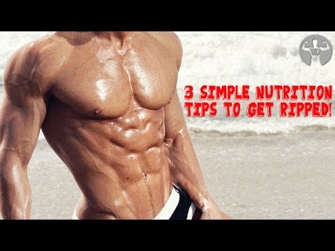3 Simple Nutrition Tips to Get Ripped for Summer! (cut through the BS)