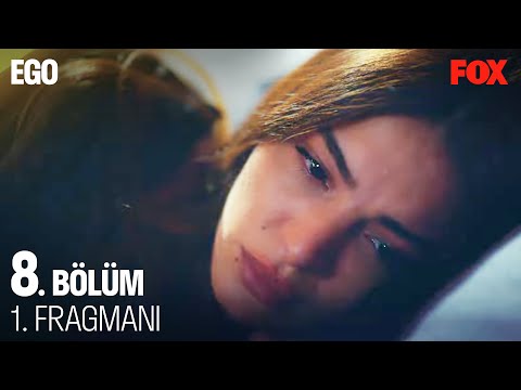 Ego 8. Bölüm Fragmanı                                                                                                                                                                                                                                     