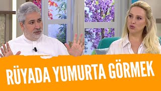 Rüyada yumurta gördüysen üzülebilirsin! Yumur