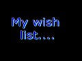 My Wishlist