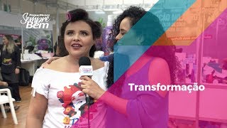 Transformação. Encontro de Mulheres Pague Menos