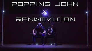 Poppin John & Randm – JUST EXPERIENCE