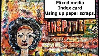 Mixed Media Index Card | Inspire | Using up paper scraps #4