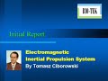 Electromagnetic Inertial Propulsion System