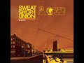 Sweatshop Union - Labour Pains