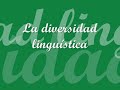 La diversidad Linguistica.wmv
