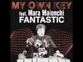 MY OWN KEY - Fantastic (feat. Mara Maionchi)