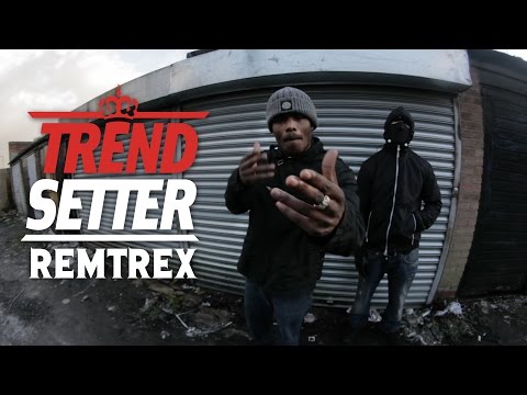 Remtrex – #TrendSetter