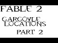 Fable 2: Gargoyles 50/50 Part 2