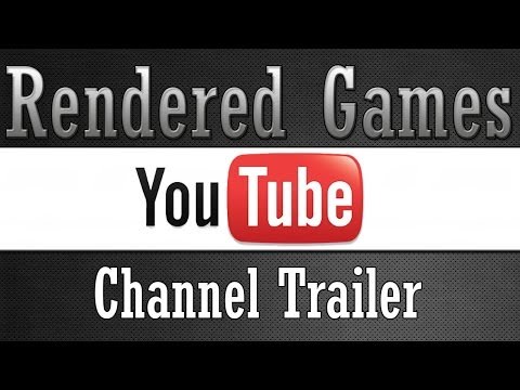 Rendered Games Channel Trailer