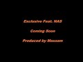 Exlcusive desimix Feat. Nas Exlcusive desimix Feat. Nas