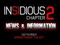 Insidious Chapter 2 NEWS & INFORMATION + NEW TRAILER & More
