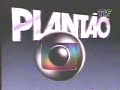 Plant�o da Globo- [ 1990 ] 1994 2000 2005...