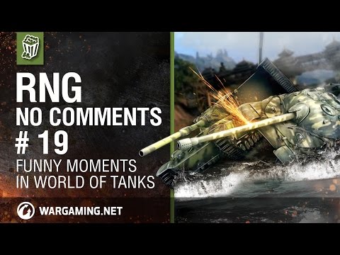World of Tanks: RNG - Episode 19