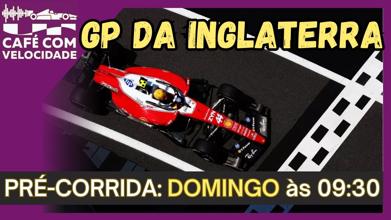 LIVE de aquecimento do GP da INGLATERRA de Fórmula 1