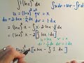 Integration By Parts - Using IBP's Twice
