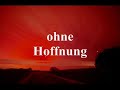 Hoffnungslos - Twin B. Hoffnungslos - Twin B.