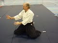 Guy Needler Basic Aikido Taisabaki 7 of 7- Basic Suwarawaza Guy Needler Basic Aikido Taisabaki 7 of 7- Basic Suwarawaza