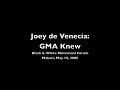 Joey de Venecia: GMA Knew