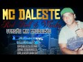 MC DALESTE - RED BULL E WISK ♪ 'VRS MIX PRODU��O' LAN�AMENTO 2012