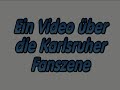 KSC Fans / Karlsruher Fanszene