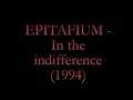 EPITAFIUM - In the indifference