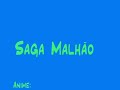 Saga Malhão
