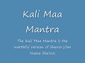 Kali Maa Mantra