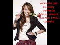 Miley Cyrus-Don't Walk Away (tradução)