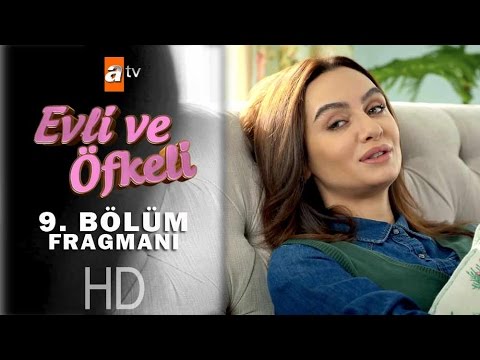 Evli ve Öfkeli 9. bölüm fragmanı                                                                                                                                                                                                                          