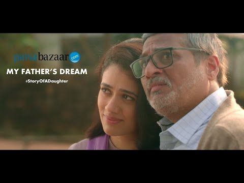 PaisaBazaar-My Father’s Dream