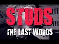 STUDS ''THE LAST WORDS'' Music Video
