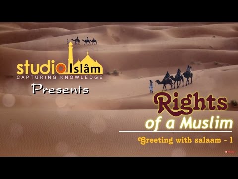 Greeting with Salaam – 1