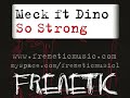Meck Ft Dino : So Strong Manele-Gratis.net