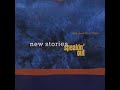 New Stories (Highway Blues) New Stories (Highway Blues)