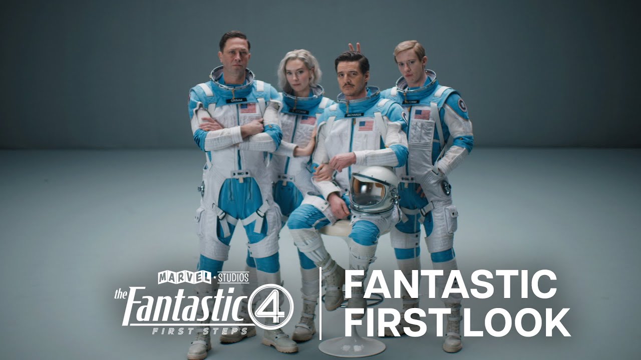 The Fantastic Four: First Steps | Fantastic First Look - YouTube