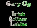 Irish Soldier Laddie - Gary Og