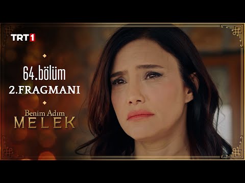 Benim Adım Melek 64. Bölüm 2. Fragmanı                                                                                                                                                                                                                    