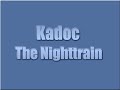 Kadoc - The Nighttrain