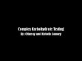 Complex Carbohydrate Test