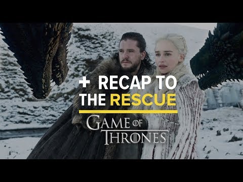 'Game of Thrones' Season 8, Episode 1 - Recap to the Rescue
