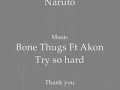 sasuke  akon try so hard 